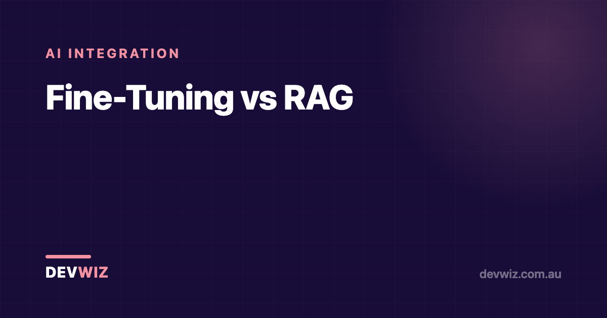 Fine-Tuning vs RAG