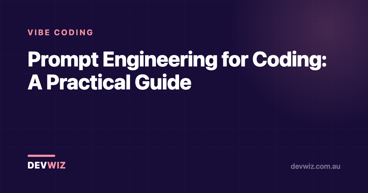 Prompt Engineering for Coding: A Practical Guide